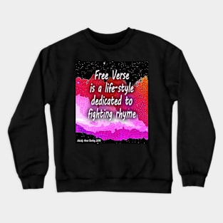 Fighting Rhyme Crewneck Sweatshirt